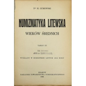 Gumowski, Numizmatyka litewska wieków średnich, 1920 r.