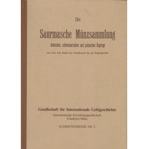 Saurma-Jeltsch, Die Saurmasche Münzsammlung... - reprint