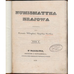 Bandtkie, Numismatyka Krajowa - TOM I - 1839 r.