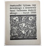 Czyżewski T., PASTORAŁKI z drzeworytami Tadeusza Makowskiego, 1925 [oryginał]