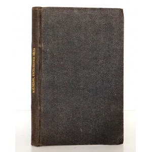 Baliński K., [2w1] KILKA PRAC LITERACKICH 1845, KOCHANKOWIE NIEBA, 1858