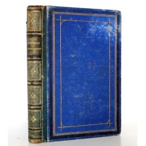 Kraszewski J.I., LISTY ZYGMUNTA KRASIŃSKIEGO do KONSTANTEGO GASZYŃSKIEGO, 1882 [portret autora] [oprawa]