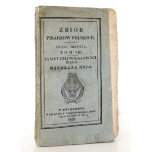 Rej M., ŻYWOT CZŁOWIEKA POCZCIWEGO, 1829