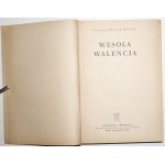 Blasco Ibanez V., WESOŁA WALENCJA [okł. Cherka]