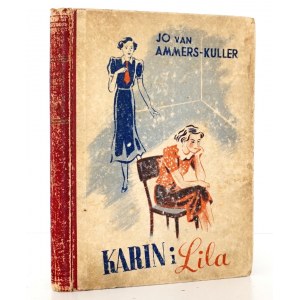 Ammers-Kuller J., KARIN I LILA, 1943 [ilustracje]