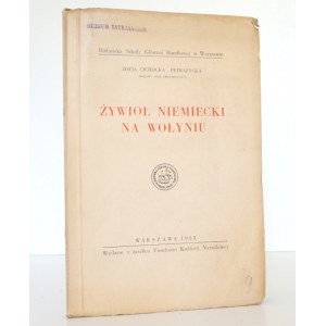 Cichocka-Petrażycka Z., ŻYWIOŁ NIEMIECKI NA WOŁYNIU, 1933 [Wołyń]