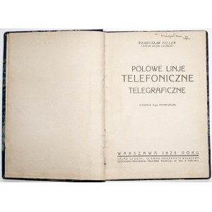Filler W., POLOWE LINJE TELEFONICZNE I TELEGRAFICZNE, 1929 [ilustracje] [Filler- kapitan Wojsk Łączności]