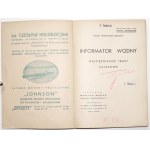 Podhorska-Okołów M., NAJPIĘKNIEJSZE TRASY WIDOKOWE, 1936 [Informator wodny] [liczne mapki tras spływów]