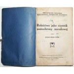 Fusch J.O. [wpis autora], ROLNICTWO JAKO CZYNNIK SAMOOBRONY NARODOWEJ, 1920