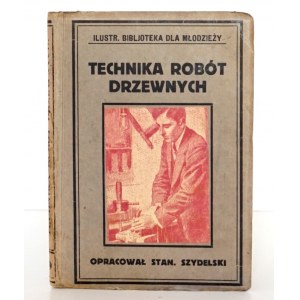 TECHNIKA ROBÓR DRZEWNYCH, 1926