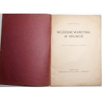 Nehring E., WCZESNE WARZYWA W GRUNCIE, 1934