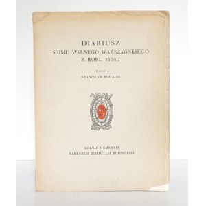 Bodniak S., DIARIUSZ SEJMUNEGO WARSZAWSKIEGO z roku 1556/7, 1939