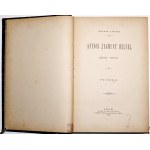 Lisicki H., ANTONI ZYGMUNT HELCEL 1808-1870, Bde. 1-2, 1882