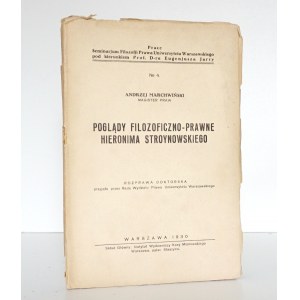 Marchwiński A., POGLĄDY FILOZOFICZNO-PRAWNE HIERONIMA STROYNOWSKIEGO, 1930