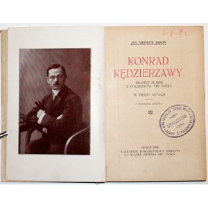 Jaroń J.N., KONRAD KĘDZIERZAWY dramat Śląski, 1920 Cieszyn