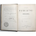 Kleczkowski A., ŚWIĘTE PAMIĄTKI KRAKOWA, 1883 [drzeworyty]