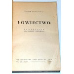 KRAWCZYŃSKI- ŁOWIECTWO Podręcznik dla leśników i myśliwych wyd. 1947