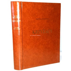 SIENKIEWICZ - KRZYŻACY edycja bibliofilska