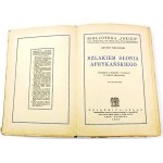 PISULIŃSKI - SZLAKIEM SŁONIA AFRYKAŃSKIEGO Wrażenia z podróży i polowań w Afryce Środkowej wyd. 1927r. ILUSTRACJE myślistwo