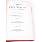 VEUILLOT- JEZUS CHRYSTUS wyd.1877