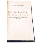 BAŁABAN- DZIEJE ŻYDÓW W GALICYI I W RZECZYPOSPOLITEJ KRAKOWSKIEJ 1782-1868