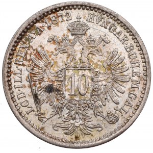Rakúsko-Uhorsko, František Jozef, 10 krajcars 1872 - Fenomenálne s duchom