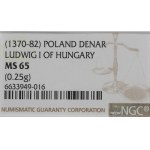 Ludwig of Hungary, Denarius without date, Cracow - O over the dial NGC MS65