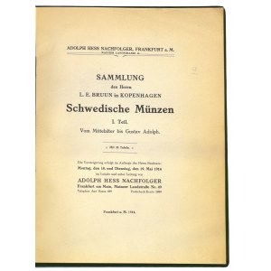 Aukčný katalóg Adolph Hess Nachfolger Sammlung L. E. Bruun, Kopenhagen, Schwedische Münzen, I und II Teil