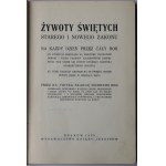 Skarga, P. Żywoty Świętych - Kraków 1933-36, Tom 1-4
