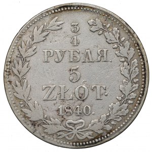 Poland under Russia, Nicholas I, 3/4 rouble=5 zloty 1840 MW