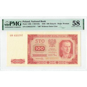 PRL, 100 Zloty 1948 GM - PMG 58 OHNE KASTEN