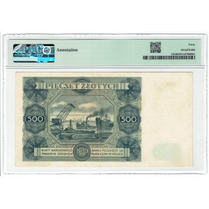 PRL, 500 złotych 1947 A - PMG 40