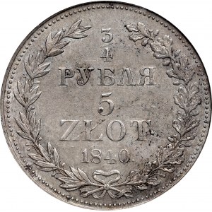 Poland under Russia, Nicholas I, 3/4 rouble=5 zloty 1840 MW - NGC AU55