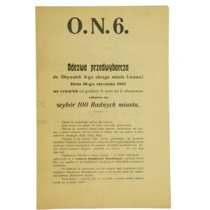 Odezwa przedwyborcza O.N.6. z listą Organizacji Narodowych na wybory do rady miasta Lwów, 1913r.