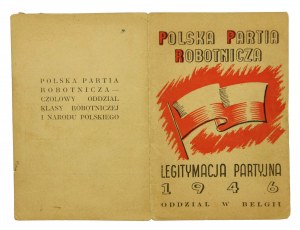 Legitymacja Polska Partia Robotnicza, o. w Belgii, 1946r