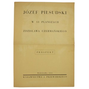 J. Piłsudski in 13 Tafeln von Z. Czermański - Werbeprospekt von 1935