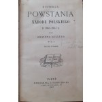 GILLER Agaton - GESCHICHTE DES AUFSTIEGS DER POLNISCHEN NATION 1861-1864.