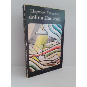 ŻAKIEWICZ Zbigniew - DOLINA HORTENSJI ERWEITERUNG UND DEDIKATION des Autors