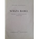 SŁONIMSKI Antoni - WIEŻA BABEL DRAMAT W TRZECH ACTS W WIERSZEM.