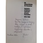 EISLER Jerzy - VOM MONARCHISMUS ZUM FASZISMUS POLITISCHE UND SOZIALE KONZEPTE DER FRANZÖSISCHEN RECHTE 1918-1940 AUSGABE UND DEDIKATION des Autors