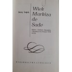 ŁOJEK Jerzy - THE AGE OF MARQUIS DE SADE DEDICATION from the author.