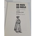GUMILOV Lev - FROM RUSSIA TO RUSSIA ISSUE 1