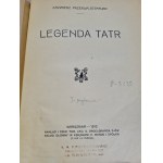 PRZERWA-TETMAJER Kazimierz LEGENDA TATR WYDANIE 1