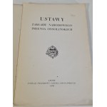 USTAWY ZAKŁADU NARODOWEGO IMIENIA OSSOLIŃSKICH Lwów 1935