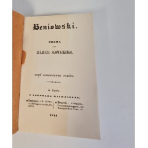 SŁOWACKI Juliusz - BENIOWSKI Reprodukcja pierwodruku Lipsk 1840