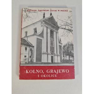 DIRECTORY OF ART MONUMENTS IN POLAND. KOLNO GRAJEWO AND SURROUNDINGS. EDITION I.