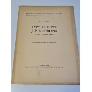 BYSTROŃ Jan St. - J.P. NORBLIN'S PEOPLE'S TYPES 27 TABELLEN UND 4 ABBILDUNGEN IM TEXT
