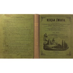 OPRAWA - KSIĘGA ŚWIATA.WIADOMOŚCI DO NAUK PRZYRODZONYCH, HISTORYI KRAJÓW I LUDÓW Część II 1859