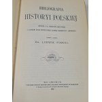 Finkel Ludwik - BIBLIOGRAFIA HISTORYII POLSKIEJ Tom I-III Reprint