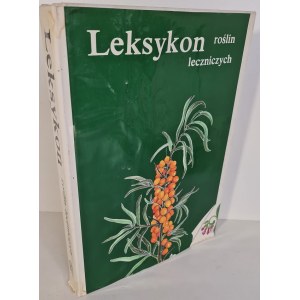 OZAROWSKI Aleksander - LEKSYKON ROŚLIN LECZNICZYCH (LEXICON OF MEDICINAL PLANTS)